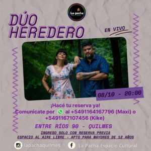 DÚO HEREDERO EN LA PACHA