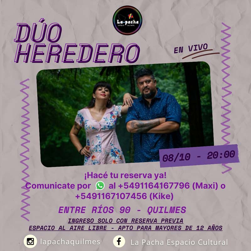 DÚO HEREDERO EN LA PACHA