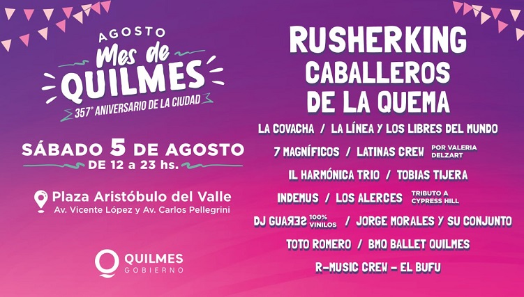 FESTIVAL MES DE QUILMES: 357º ANIVERSARIO DE LA COMUNA